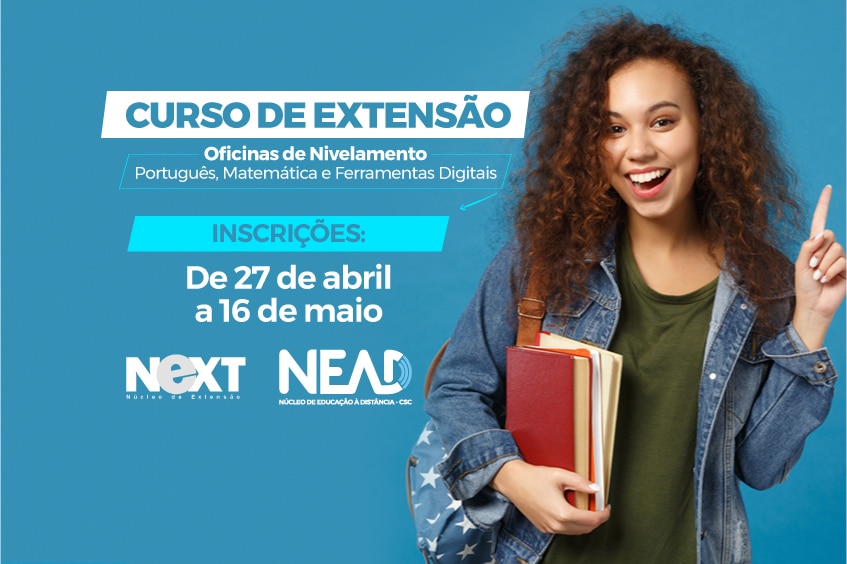 NEAD abre inscrições para as Oficinas de Nivelamento